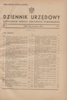 Dziennik Urzędowy Kuratorium Okręgu Szkolnego Pomorskiego.R.6, nr 6 (10 czerwca 1938)
