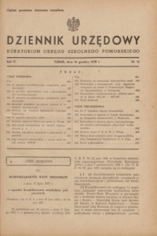 Dziennik Urzędowy Kuratorium Okręgu Szkolnego Pomorskiego.R.6, nr 12 (10 grudnia 1938)