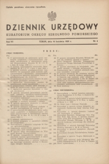 Dziennik Urzędowy Kuratorium Okręgu Szkolnego Pomorskiego.R.7, nr 4 (10 kwietnia 1939)