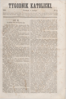 Tygodnik Katolicki. [T.2], № 5 (1 lutego 1861)