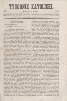 Tygodnik Katolicki. [T.2], № 8 (22 lutego 1861)