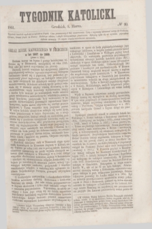 Tygodnik Katolicki. [T.2], № 10 (8 marca 1861)