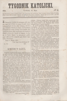 Tygodnik Katolicki. [T.2], № 22 (31 maja 1861)