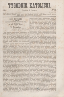 Tygodnik Katolicki. [T.2], № 23 (7 czerwca 1861)