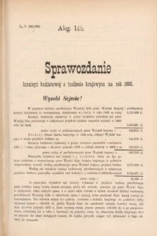 [Kadencja IV, sesja V, al. 148] Alegata do Sprawozdań Stenograficznych z Piątej Sesyi Czwartego Peryodu Sejmu Krajowego Królestwa Galicyi i Lodomeryi wraz z Wielkiem Księstwem Krakowskiem z roku 1882. Alegat 148