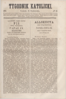 Tygodnik Katolicki. [T.2], № 42 (18 października 1861)