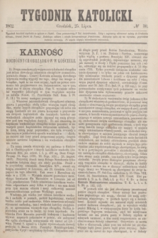 Tygodnik Katolicki. [T.3], № 30 (25 lipca 1862)