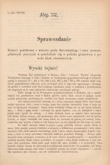 [Kadencja IV, sesja V, al. 157] Alegata do Sprawozdań Stenograficznych z Piątej Sesyi Czwartego Peryodu Sejmu Krajowego Królestwa Galicyi i Lodomeryi wraz z Wielkiem Księstwem Krakowskiem z roku 1882. Alegat 157