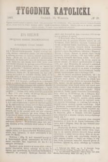 Tygodnik Katolicki. [T.4], № 39 (25 września 1863)