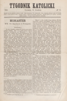 Tygodnik Katolicki. [T.4], № 51 (18 grudnia 1863)