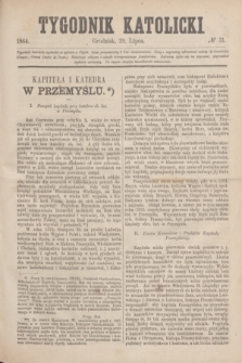 Tygodnik Katolicki. [T.5], № 31 (29 lipca 1864)
