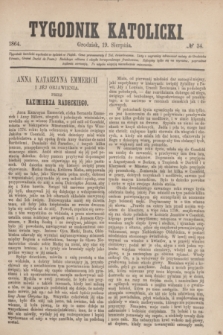 Tygodnik Katolicki. [T.5], № 34 (19 sierpnia 1864)