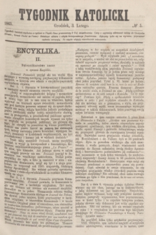Tygodnik Katolicki. [T.6], № 5 (3 lutego 1865)