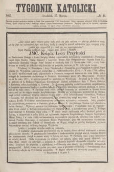 Tygodnik Katolicki. [T.6], № 11 (17 marca 1865)