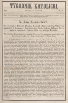 Tygodnik Katolicki. [T.6], № 16 (21 kwietnia 1865)