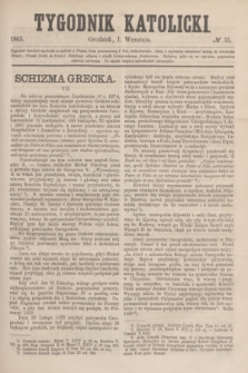 Tygodnik Katolicki. [T.6], № 35 (1 września 1865)