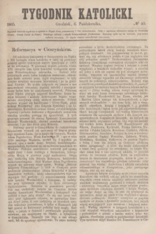 Tygodnik Katolicki. [T.6], № 40 (6 października 1865)