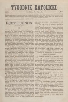 Tygodnik Katolicki. [T.7], № 4 (26 stycznia 1866)