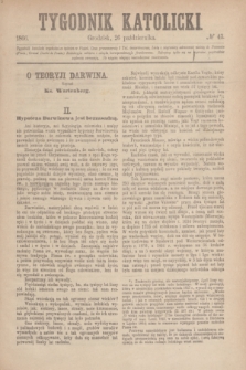 Tygodnik Katolicki. [T.7], № 43 (26 października 1866)