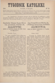 Tygodnik Katolicki. [T.7], № 45 (9 listopada 1866)