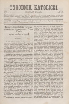 Tygodnik Katolicki. [T.8], № 46 (15 listopada 1867)