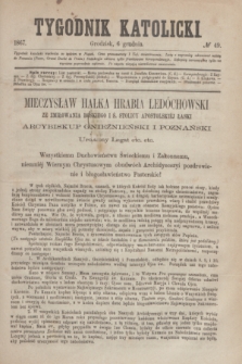 Tygodnik Katolicki. [T.8], № 49 (6 grudnia 1867)