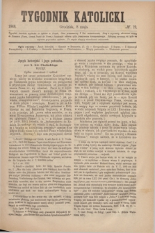 Tygodnik Katolicki. [T.9], № 19 (8 maja 1868)