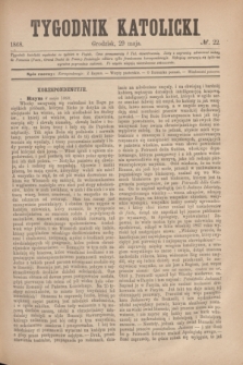 Tygodnik Katolicki. [T.9], № 22 (29 maja 1868)