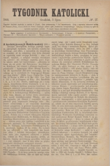 Tygodnik Katolicki. [T.9], № 27 (3 lipca 1868)