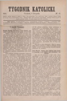 Tygodnik Katolicki. [T.9], № 45 (6 listopada 1868)