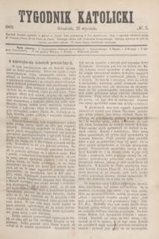 Tygodnik Katolicki. [T.10], № 5 (29 stycznia 1869)