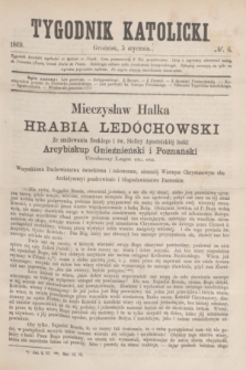 Tygodnik Katolicki. [T.10], № 6 (5 stycznia 1869)