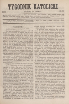 Tygodnik Katolicki. [T.10], № 18 (30 kwietnia 1869)