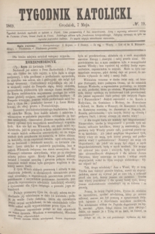 Tygodnik Katolicki. [T.10], № 19 (7 maja 1869)