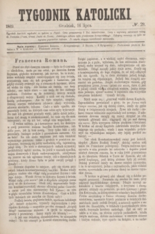 Tygodnik Katolicki. [T.10], № 29 (16 lipca 1869)