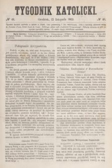 Tygodnik Katolicki. [T.10], № 46 (12 listopada 1869)