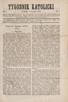 Tygodnik Katolicki. [T.11], № 1 (7 stycznia 1870)