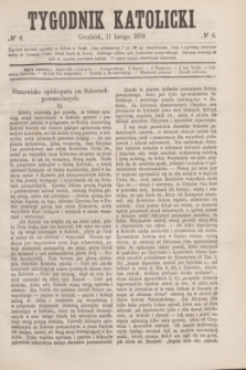 Tygodnik Katolicki. [T.11], № 6 (11 lutego 1870)