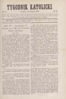 Tygodnik Katolicki. [T.11], № 33 (19 sierpnia 1870)