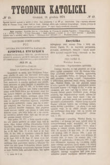 Tygodnik Katolicki. [T.11], № 49 (10 grudnia 1870)