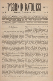 Tygodnik Katolicki. R.15, № 3 (17 stycznia 1874)