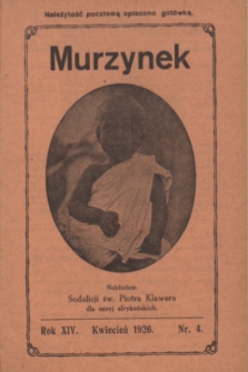 Murzynek.R.14, nr 4 (kwiecień 1926)