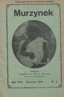Murzynek.R.17, nr 4 (kwiecień 1929)