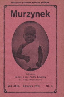 Murzynek.R.18, nr 4 (kwiecień 1930)