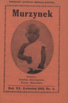 Murzynek.R.20, nr 4 (kwiecień 1932)