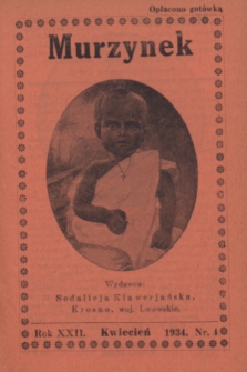 Murzynek.R.22, nr 4 (kwiecień 1934)