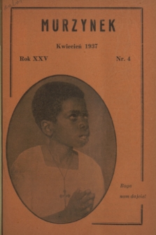 Murzynek.R.25, nr 4 (kwiecień 1937)