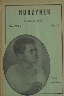 Murzynek.R.25, nr 12 (grudzień 1937)