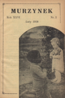 Murzynek.R.26, nr 2 (luty 1938)