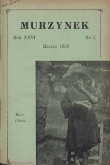 Murzynek.R.26, nr 3 (marzec 1938)